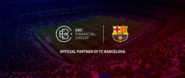 FC Barcelona and EBC Financial Group to Establish Official Foreign Exchange Partnership for the Next 3.5 Years